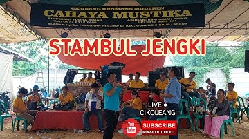 STAMBUL JENGKI - GAMBANG KROMONG MODERN CAHAYA MUSTIKA || LIVE CIKOLEANG