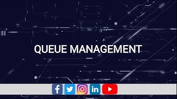 Introduction to Queue Management