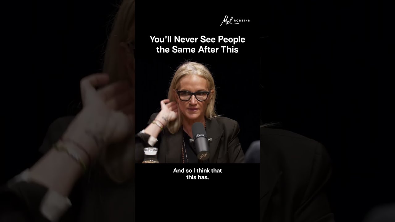 You Ll Never See People The Same After This Mel Robbins Shorts