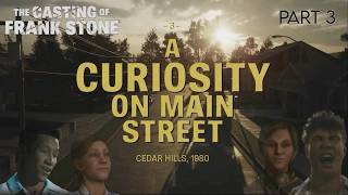 The Casting of Frank Stone | A Curiosity on Main Street | Part 3
