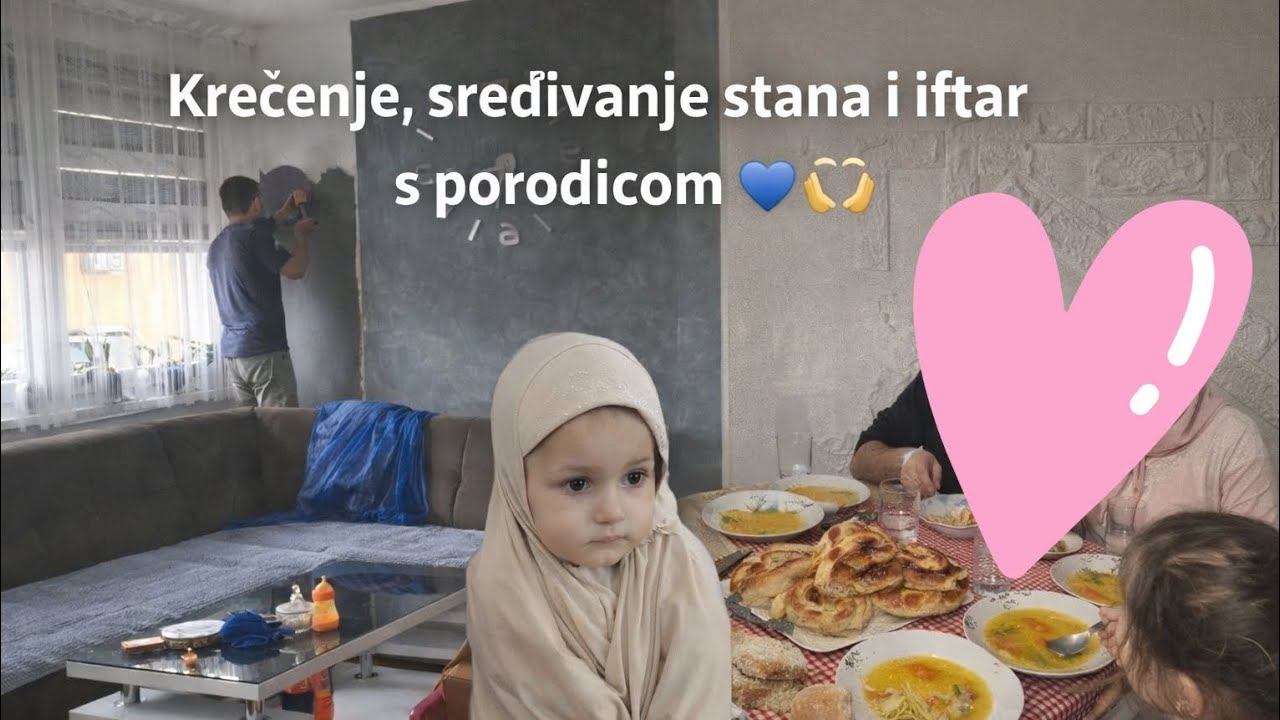 Krecenje haus na sve strane🤗Iftar s porodicom 🫶🥰