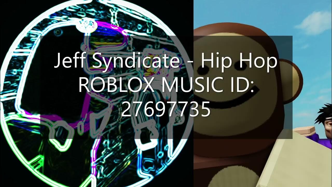 Jeff Syndicate - Hip Hop (Slowed + Reverb) ROBLOX ID - YouTube