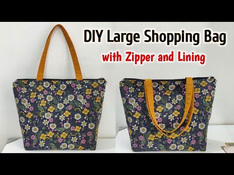 DIY Large Shopping Bag with Zipper and Lining | Shopping Bag Cutting ...