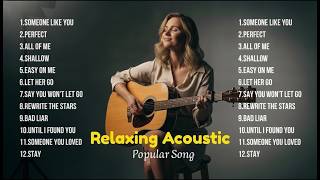 Trending Acoustic Hits | Soft Chill & Relaxing Music screenshot 2