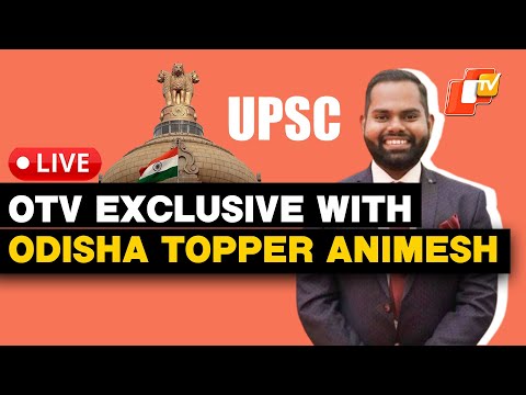 🔴LIVE: OTV Exclusive With UPSC Topper From Odisha AIR-2 Animesh Pradhan