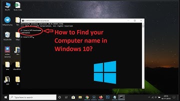 How to Find Your Computer Name in Windows 10?