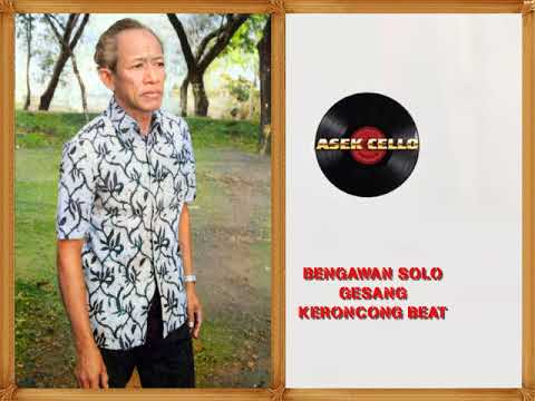 BENGAWAN SOLO Gesang Keroncong Beat