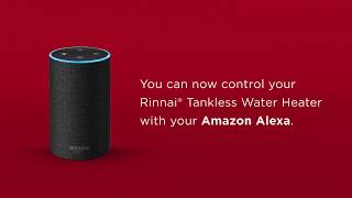 Rinnai and Alexa Integration