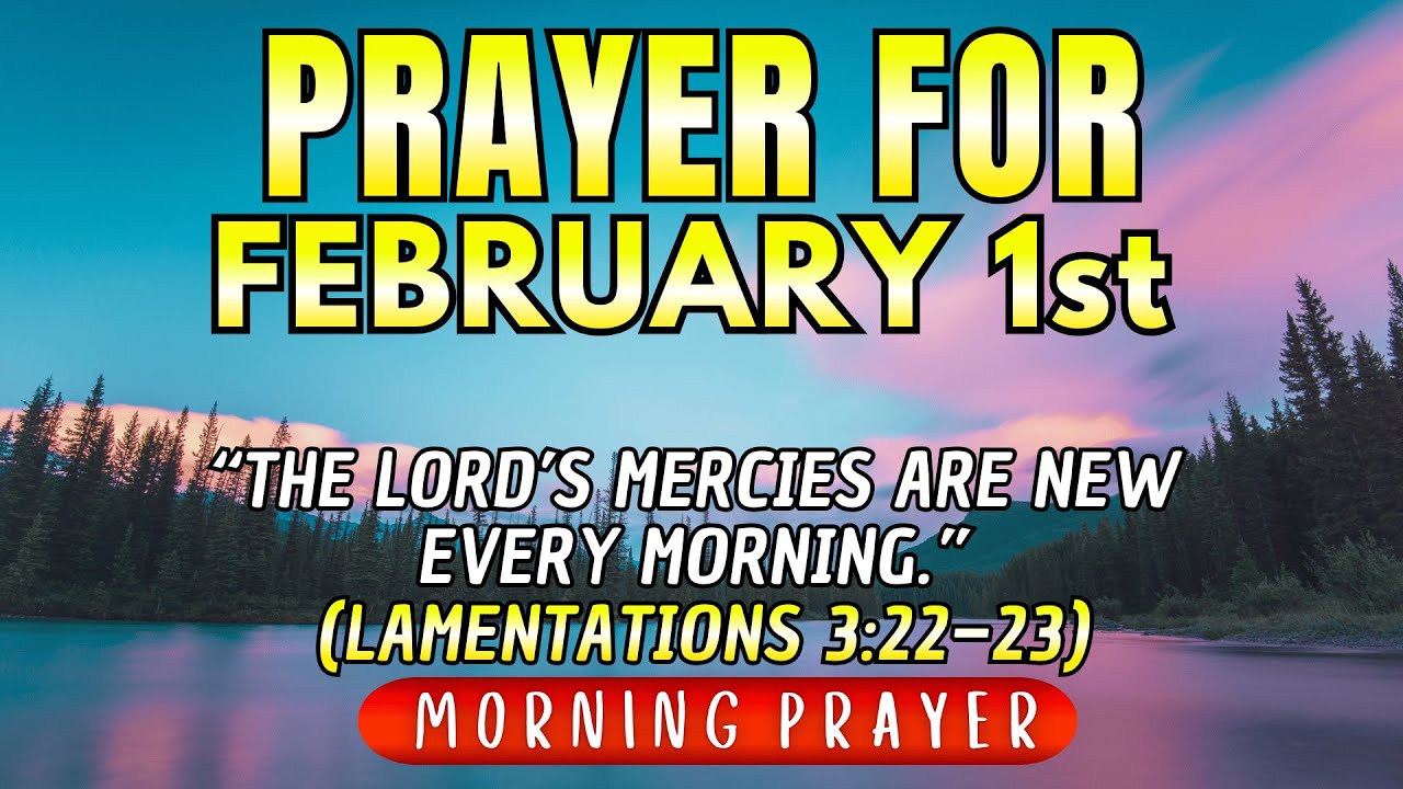 Gratitude for Another Day, Another Month, and New Beginnings | Morning Prayer