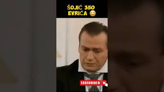 Šojić I Ćirko - 350 Evrića - Ćeserije