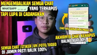 Begini Cara Mengembalikan Chat whatsapp yang terhapus permanen Tapi Belum dicadangkan