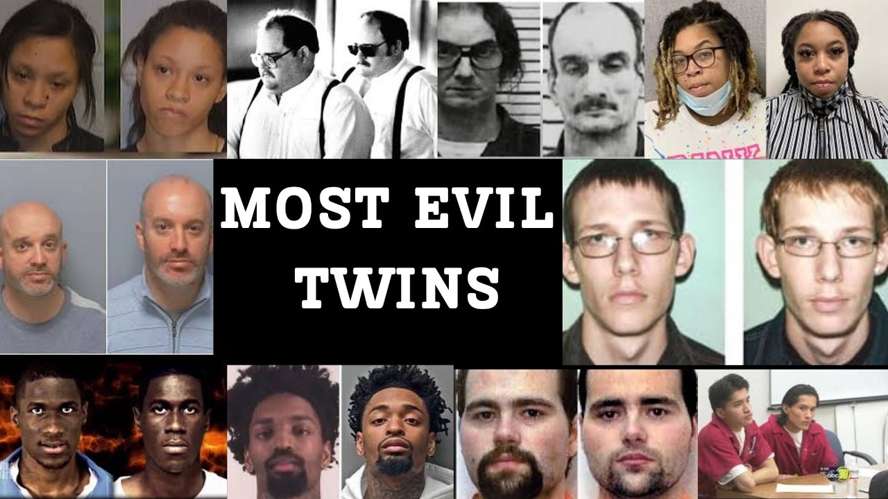 10 MOST EVIL TWINS IN AMERICAN HISTORY/Double the DNA Double the Crime