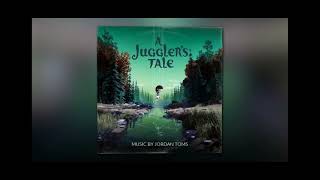 Jordan Toms - Outro Music (A Juggler's Tale) (Audio Video)