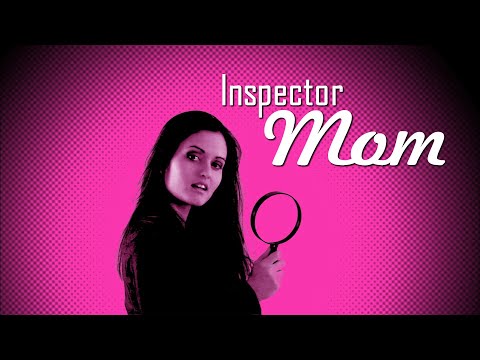 Inspector Mom still