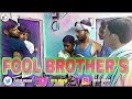 FOOL BROTHER'S || DESI UDAAN || RAID