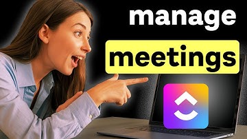 How to Master Meeting Management in Clickup