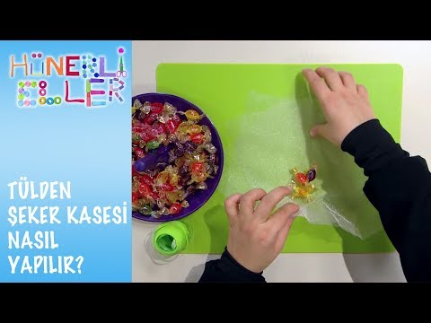 Tülden Şeker Kasesi Nasıl Yapılır? | Hünerli Eller 6.Bölüm