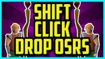 HOW TO SHIFT CLICK DROP OSRS (FAST) - How To One Click Drop Items In OSRS Oldschool Runescape