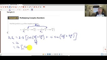 Section 6.5 (2)   Multiply and Divide Trig Form of Complex Numbers