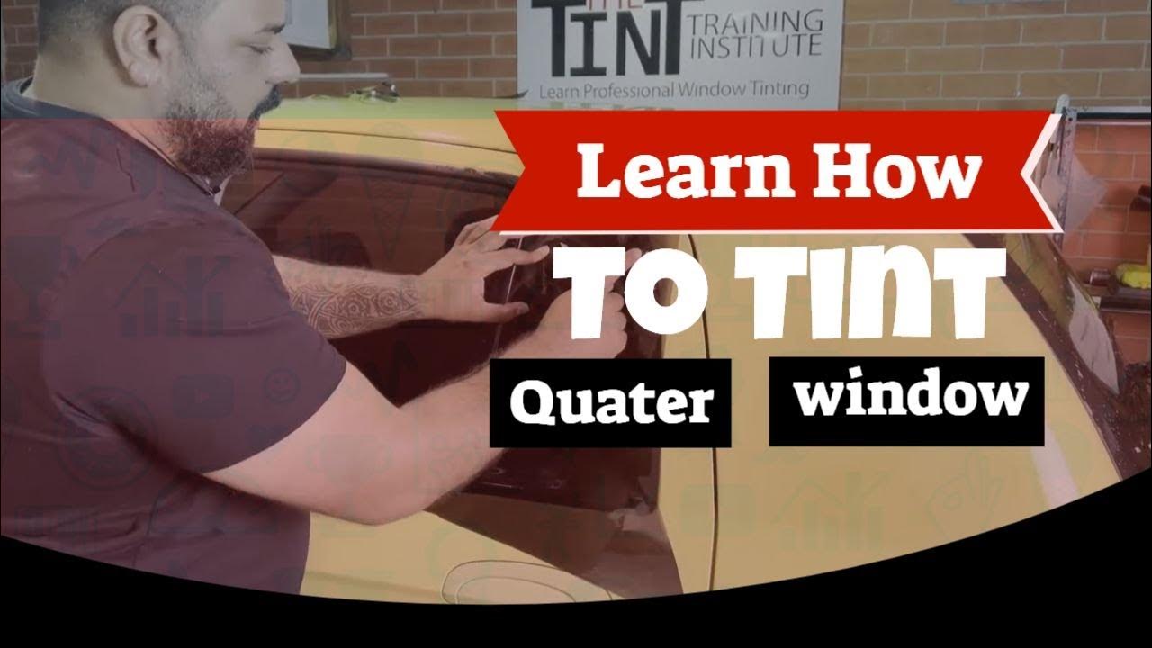 Learn How To Tint Quarter Window Professionaly How to Tint Car Window