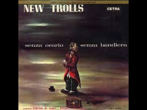 I NEW TROLLS - Senza orario senza bandiera (album del 1968) - YouTube