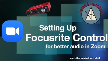 Setting Up Focusrite Control And Other Tech Stuff - Notes & Numbers: How to do Music Lessons on Zoom