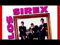 Los Sirex Sus Grandes éxitos álbum Completo Los Sirex Sus Grandes éxitos álbum Completo