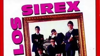 Video thumbnail of "Los Sirex - Sus grandes éxitos (álbum completo)"