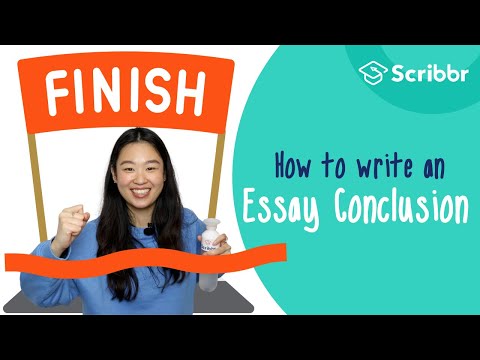 Video: How To Finish An Essay