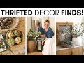 THRIFTING HIGH-END HOME DECOR || STYLING THRIFTED DECOR || HOME DECORATING IDEAS ON A BUDGET