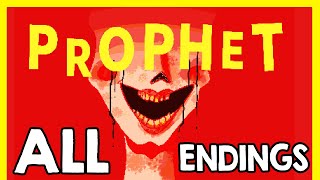 Youve Been Chosen By Heaven… but It’s a Trap - Prophet - ALL ENDINGS