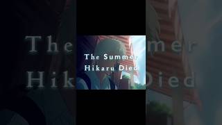 31 Days 31 Horror Anime Day-8 The Summer Hikaru Died