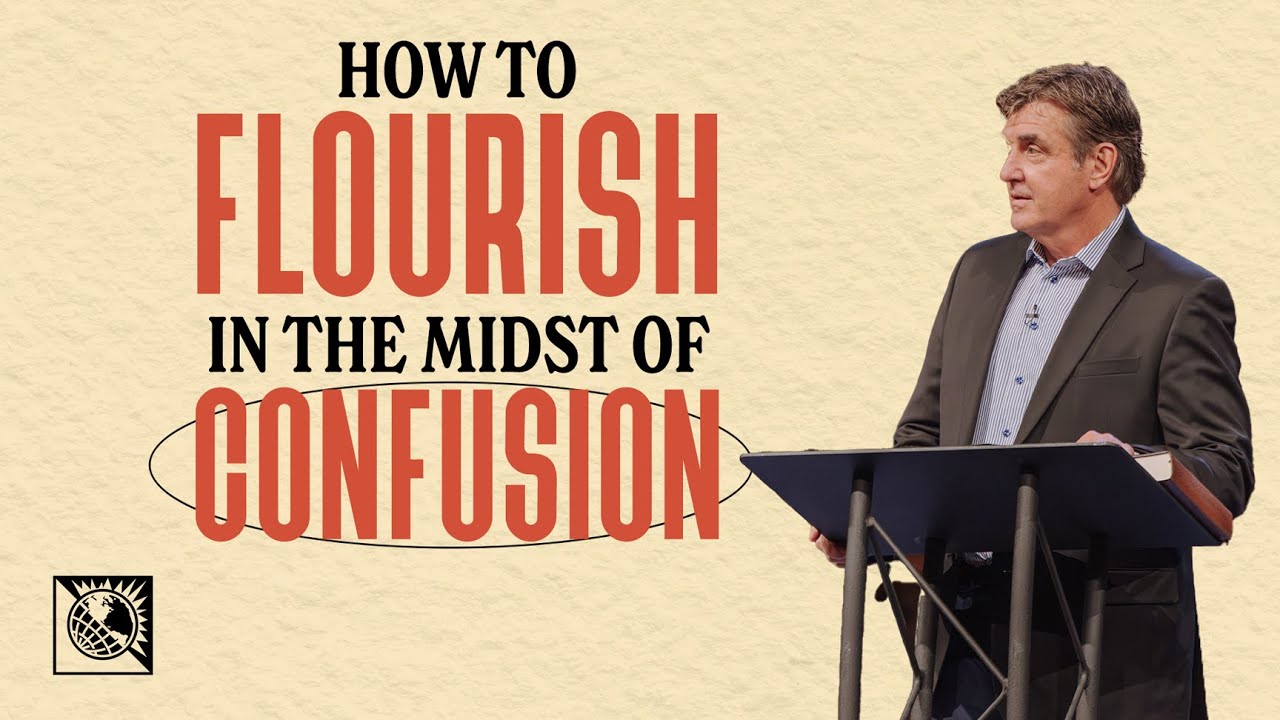 How To Flourish In The Midst Of Confusion | Pastor Allen Jackson