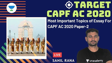 Most Important Topics of Essay For CAPF AC 2020 Paper-2 | TARGET CAPF AC 2020 | Sahil Rana