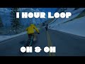 On  on looped 1 hour