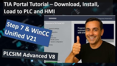 Siemens TIA Portal Tutorial 2 -- Download and Install TIA Portal V21