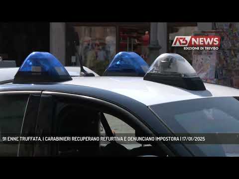 91 ENNE TRUFFATA, I CARABINIERI RECUPERANO REFURTIVA E DENUNCIANO IMPOSTORA | 17/01/2025