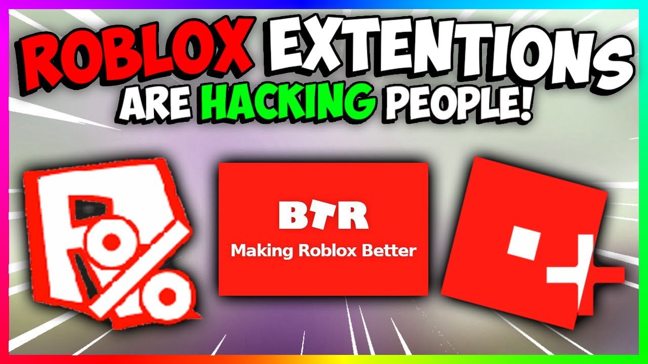 Roblox Chrome Extensions Plugins Are Hacking People Btr Roblox Roblox Roblox Stats Youtube - roblox plugins google chrome