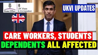 UK New Update On Dependent, Student, Care Visa & Work Visas: Everyone Affected: Massive Crackdown!