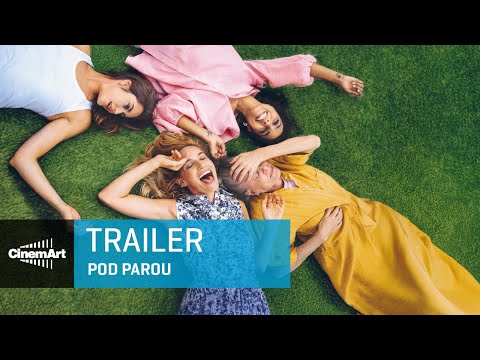 Trailer: Pod parou