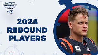 5 Fantasy Football Bounce-Back Candidates for 2024! (Fantasy Football Today in 5)