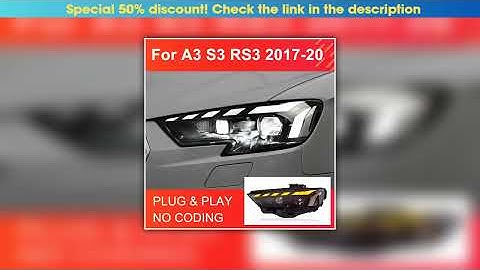 Best Seller 1 Pair LED Headlight Assembly for Audi A3 S3 8V 2017-2020 Sedan Sportback Headlights Pl