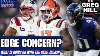 Pass Rush ISSUE? WEAK? What is Going on with Patriots/Gabe Jacas? ||The Greg Hill Show