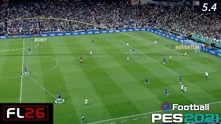 Nieuwe realistische gameplay-simulatie voor seizoen 2026 - PES 2021 \u0026 Football Life 2026