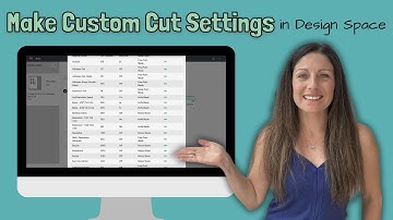 Make Custom Cut Setting in Cricut Design Space