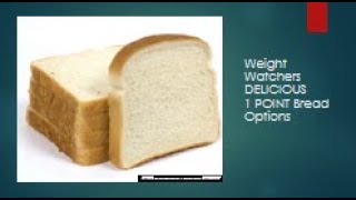 Mr Weight Watchers 1 Point Bread