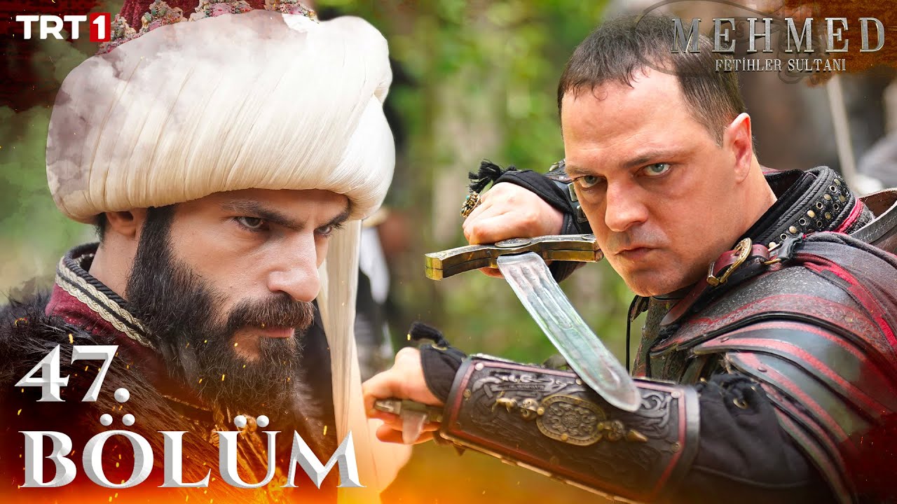 Mehmed: Fetihler Sultanı 47. Bölüm @trt1