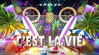 Khaled - C’est La Vie (Barthezz Brain Remix) Resimi