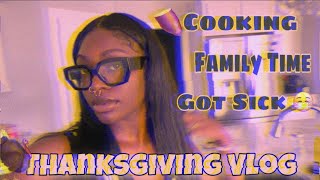 THANKSGIVING VLOG | COOKING | FAMILY TIME