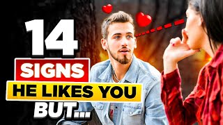 14 Signs He Likes You (But He Is Afraid of Rejection)